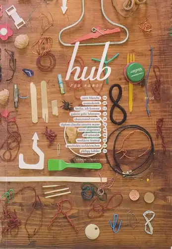 Buch: Hub zur Kunst, No. 6., 2009, Culturtraeger, sehr gut