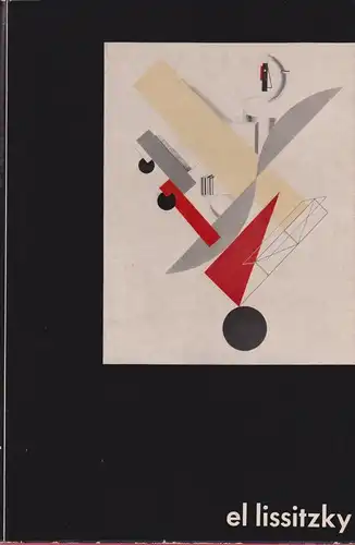 Buch: El Lissitzky, Richter, Horst, 1958, Verlag Galerie Christoph Czwiklitzer