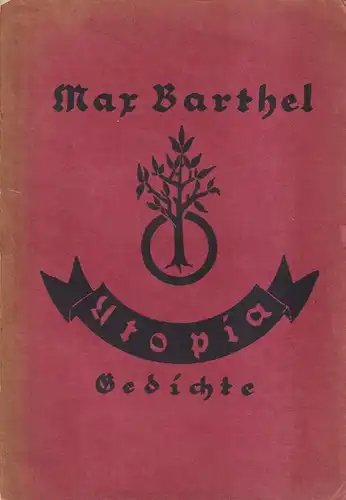 Buch: Utopia, Gedichte, Max Barthel, 1920, Eugen Diederichs Verlag, Lyrik