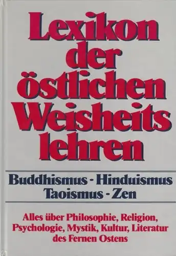 Buch: Lexikon der östlichen Weisheitslehren, Fischer-Schreiber, Ingrid ua. 1994