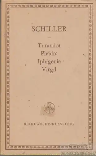 Buch: Schiller, Schiller, Friedrich. Birkhäuser Klassiker, 1966, gebraucht, gut