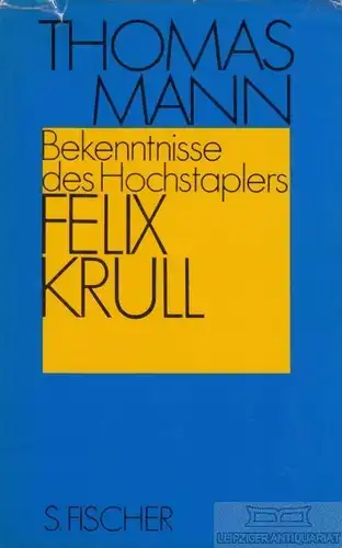 Buch: Bekenntnisse des Hochstaplers Felix Krull, Mann, Thomas. 1971