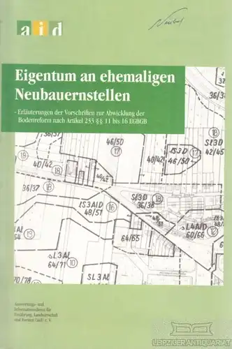 Buch: Eigentum an ehemaligen Neubauernstellen, Schmidt, Bernhard, aid