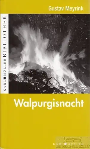 Buch: Walpurgisnacht, Meyrink, Gustav. 2009, Karl Müller Verlag, gebraucht, gut
