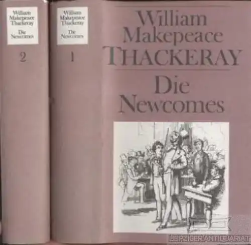 Buch: Die Newcomes, Thackeray, William Makepeace. 2 Bände, Gesammelte Werke