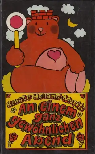 Buch: An einem ganz gewöhnlichen Abend, Holland-Moritz, Renate. 1973, Erzählung