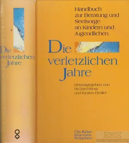 Buch: Die verletzlichen Jahre, Riess, Richard / Fiedler, Kirsten. 1993