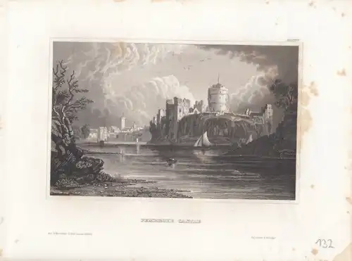 Pembroke Castle. aus Meyers Universum, Stahlstich. Kunstgrafik, 1850