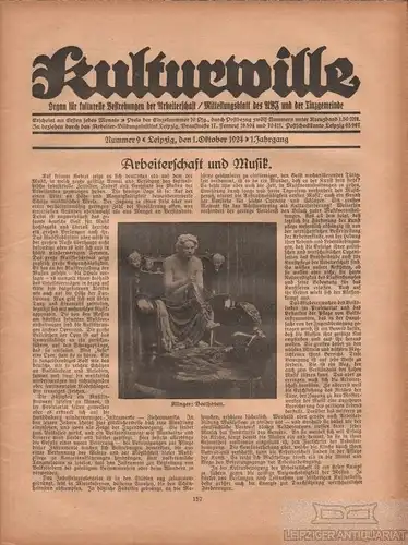 Kulturwille - 1. Jahrgang , Nummer 9, Leipzig den 1.Oktober 1924, Hartig, Valtin