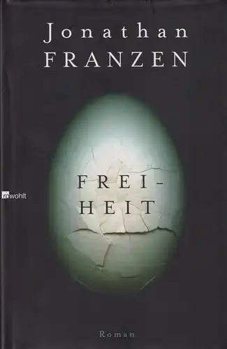 Buch: Freiheit, Roman. Franzen, Jonathan, 2010, Rowohlt Verlag, gebraucht, gut