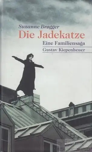 Buch: Die Jadekatze, Brogger, Suzanne. 1999, Gustav Kiepenheuer Verlag