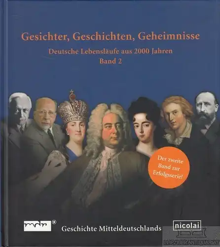 Buch: Gesichter, Geschichten, Geheimnisse, König, Winifred / Schreiner, Claudia
