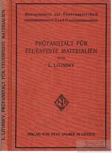 Buch: Prüfanstalt für feuerfeste Materialien, Litinsky, L. 1930, gebraucht, gut