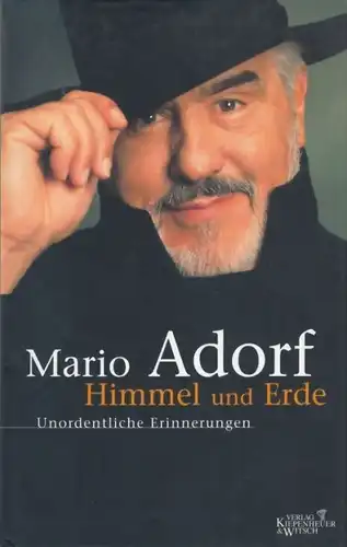 Buch: Himmel und Erde, Adorf, Mario. 2004, Verlag Kiepenheuer & Witsch