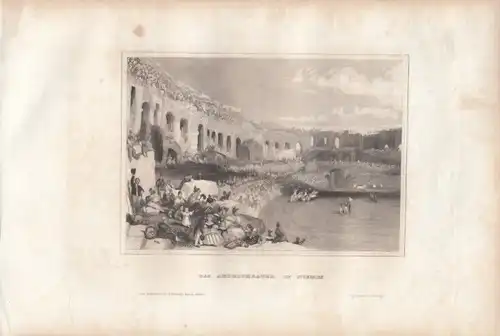 Das Amphitheater in Nismes. aus Meyers Universum, Stahlstich. Kunstgrafik, 1850