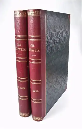 Buch: Die Schweiz, Gsell-Fels, Theodor. 2 Bände, ca. 1887, gebraucht, gut