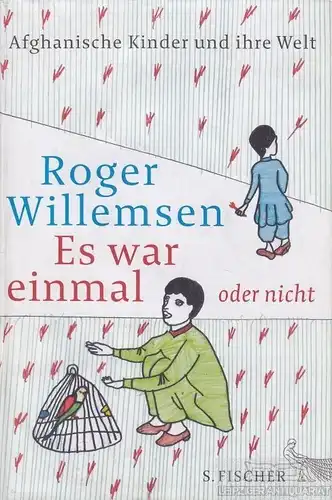 Buch: Es war einmal oder nicht, Willemsen, Roger. 2013, S. Fischer Verlag