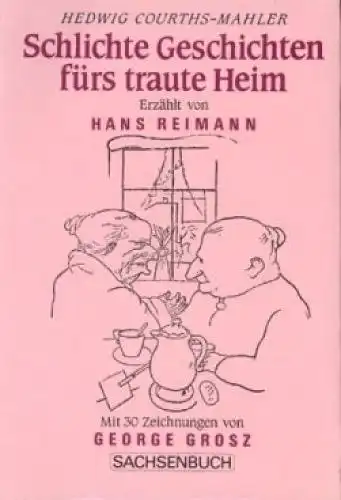 Buch: Schlichte Geschichte fürs traute Heim, Courths-Mahler, Hedwig. 1990
