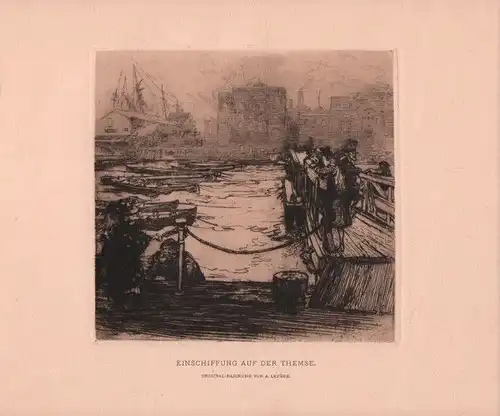 Radierung: Einschiffung auf der Themse London, Lepere, Auguste. Kunstgrafik