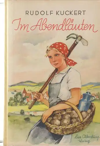 Buch: Im Abendläuten, Kuckert, Rudolf, 1939, Hanns-Jörg Fischer-Verlag, gut