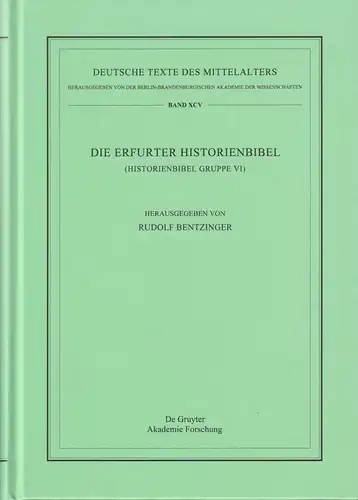 Die Erfurter Historienbibel, Gruppe VI, Bentzinger, Rudolf, 2016, De Gruyter