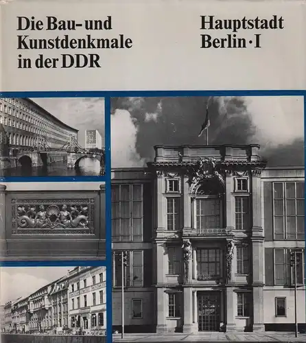 Buch: Die Bau- und Kunstdenkmale in der DDR. Hauptstadt Berlin I, Trost. 1984
