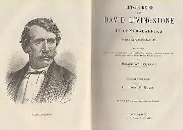 Buch: Letze Reise von David Livingstone in Centralafrika 1865 -1873, Livingstone