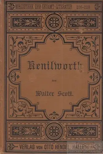 Buch: Kenilworth, Scott, Walter, Verlag Otto Hendel, gebraucht, gut