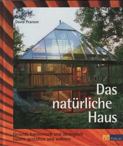 Buch: Das natürliche Haus, Pearson, David, 1999, gebraucht, gut