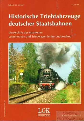 Buch: Historische Triebfahrzeuge deutscher Staatsbahnen, Steuber, Egbert von