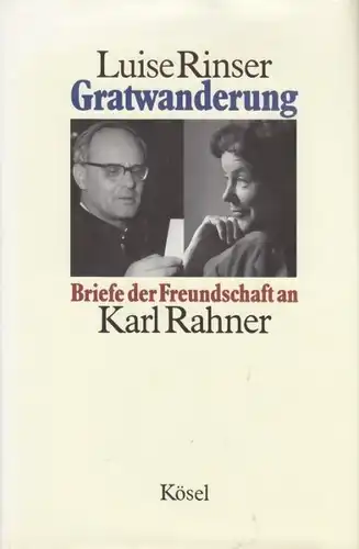 Buch: Gratwanderung, Rinser, Luise. 1994, Kösel Verlag, gebraucht, gut
