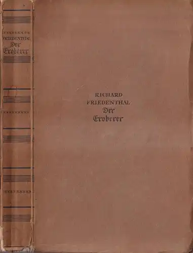 Buch: Der Eroberer, Ein Cortes-Roman, Richard Friedenthal, 1929, Insel Verlag