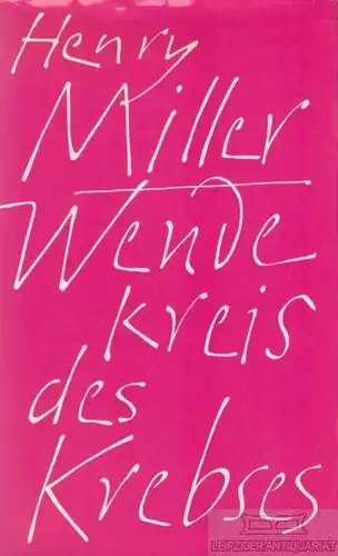 Buch: Wendekreis des Krebses, Miller, Henry, Bertelsmann Verlag, Roman