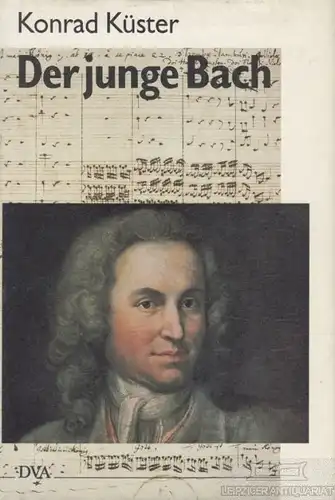 Buch: Der junge Bach, Küster, Konrad. 1996, Deutsche Verlags-Anstalt