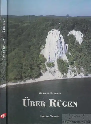 Buch: Über Rügen, Reymann, Gunther. 1995, Edition Temmen, gebraucht, gut