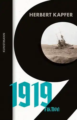 Buch: 1919, Kapfer, Herbert, 2019, Verlag Antje Kunstmann, Fiktion