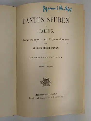 Buch: Dantes Spuren in Italien, Alfred Bassermann, ca. 1898, R. Oldenbourg