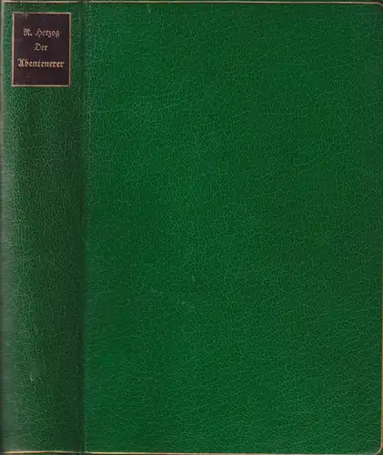 Buch: Der Abenteurer, Herzog, Rudolf, 1907, J. G. Cotta'sche Buchhandlung, gut