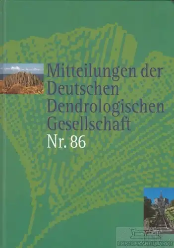 Buch: Mitteilungen der Deutschen Dendrologischen Gesellschaft Nr. 86, Jesch