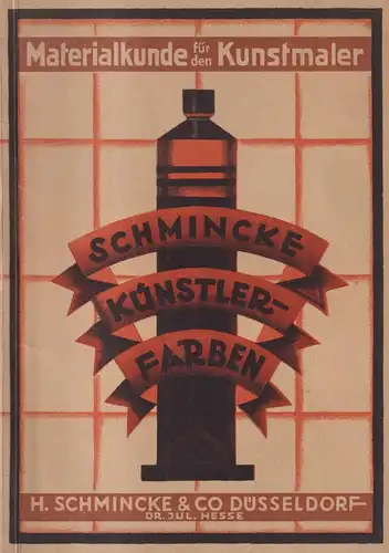 Buch: Materialkunde für den Kunstmaler, 1932, H. Schmicke & Co., Düsseldorf