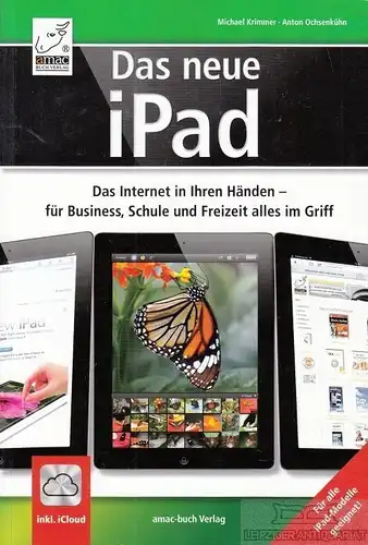 Buch: Das neue iPad, Krimmer, Michael / Ochsenkühn, Anton. 2012, gebraucht, gut