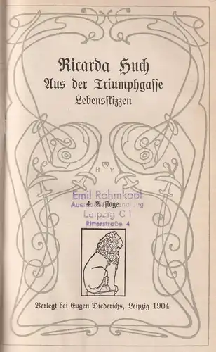 Buch: Aus der Triumphgasse, Huch, Ricarda. 1904, Eugen Diederichs Verlag