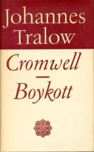 Buch: Cromwell. Boykott. Das Mädchen von der grünen Insel, Tralow, Johannes