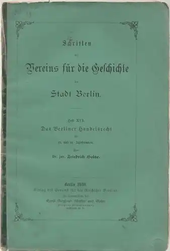 Buch: Das Berliner Handelsrecht im 13. und 14. Jahrhundert, Holtze, Friedrich