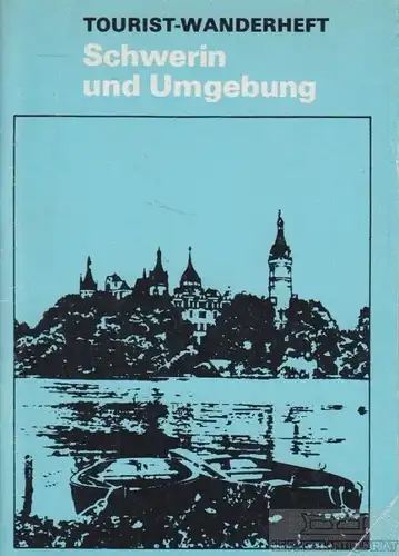Buch: Schwerin und Umgebung, Kirsch, Gunther / Ende, Horst. 1979, gebraucht, gut
