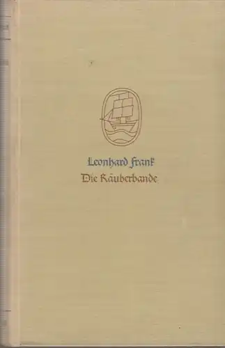 Buch: Die Räuberbande, Frank, Leonhard. 1931, Insel-Verlag, Roman