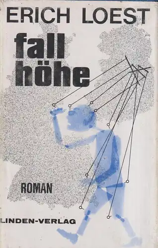 Buch: Fallhöhe, Loest, Erich. 1990, Linden Verlag, Roman, gebraucht, gut