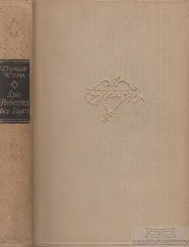Buch: Die Forderung des Tages, Mann, Thomas. Gesammelte Werke, 1930