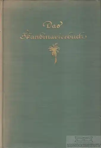 Buch: Das Skandinavierbuch, Krell, Max. Die Bücher der Völker, gebraucht, gut