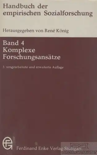 Buch: Komplexe Forschungsansätze, König, René. SOZ Flexibles Taschenbuch, 1974